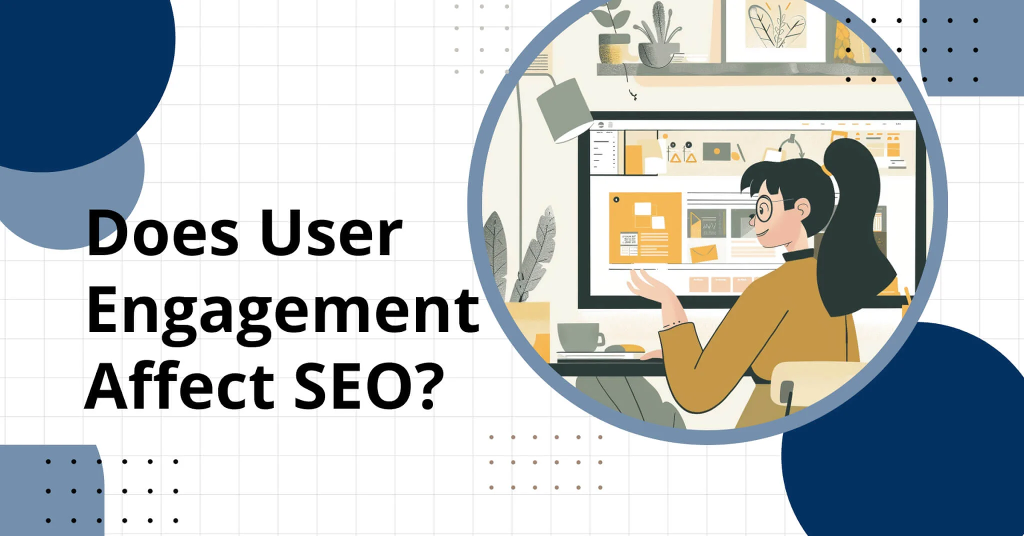 User Engagement Affect SEO 1200x628 px (1)